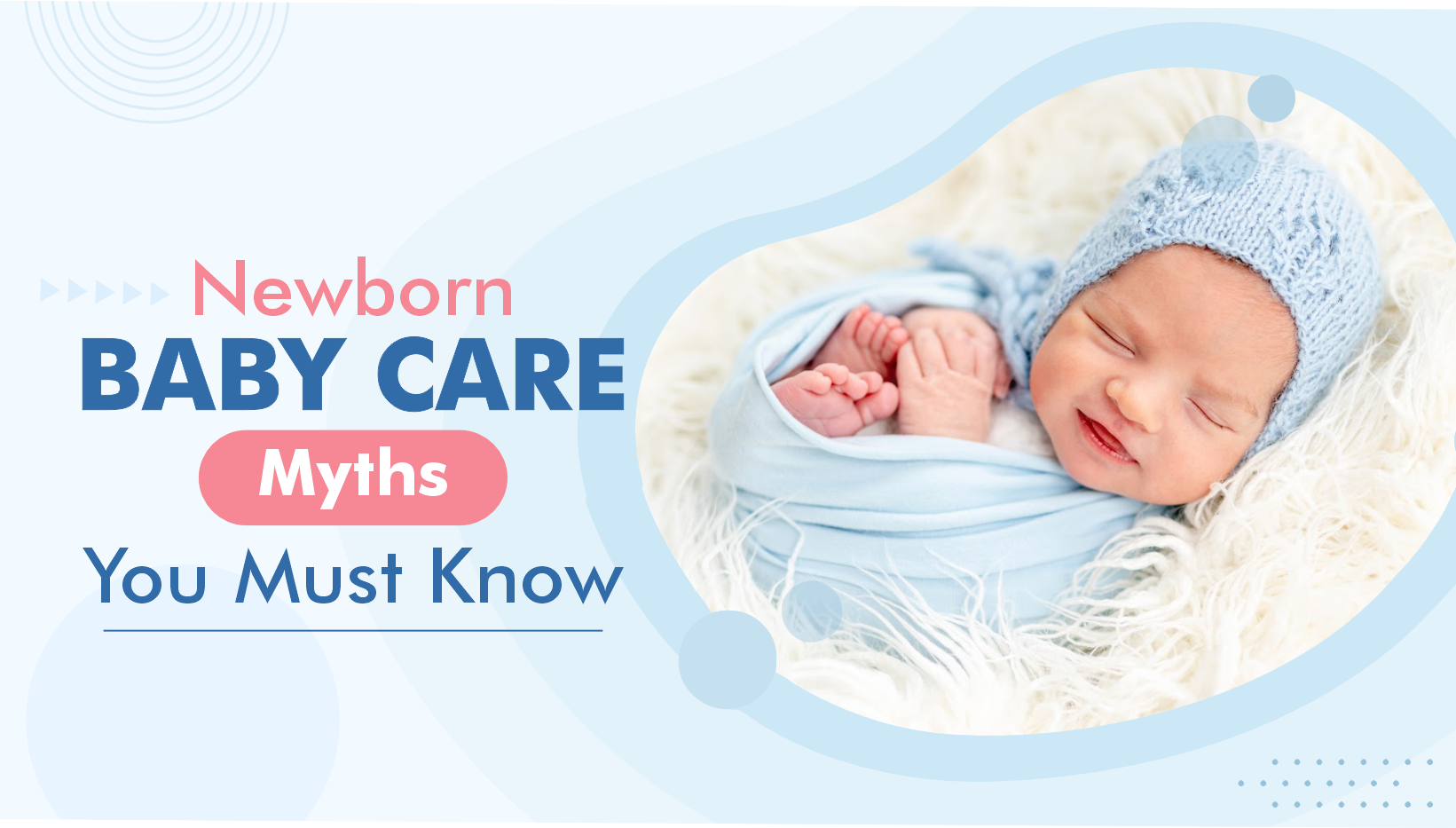 Newborn Baby care myths you must know