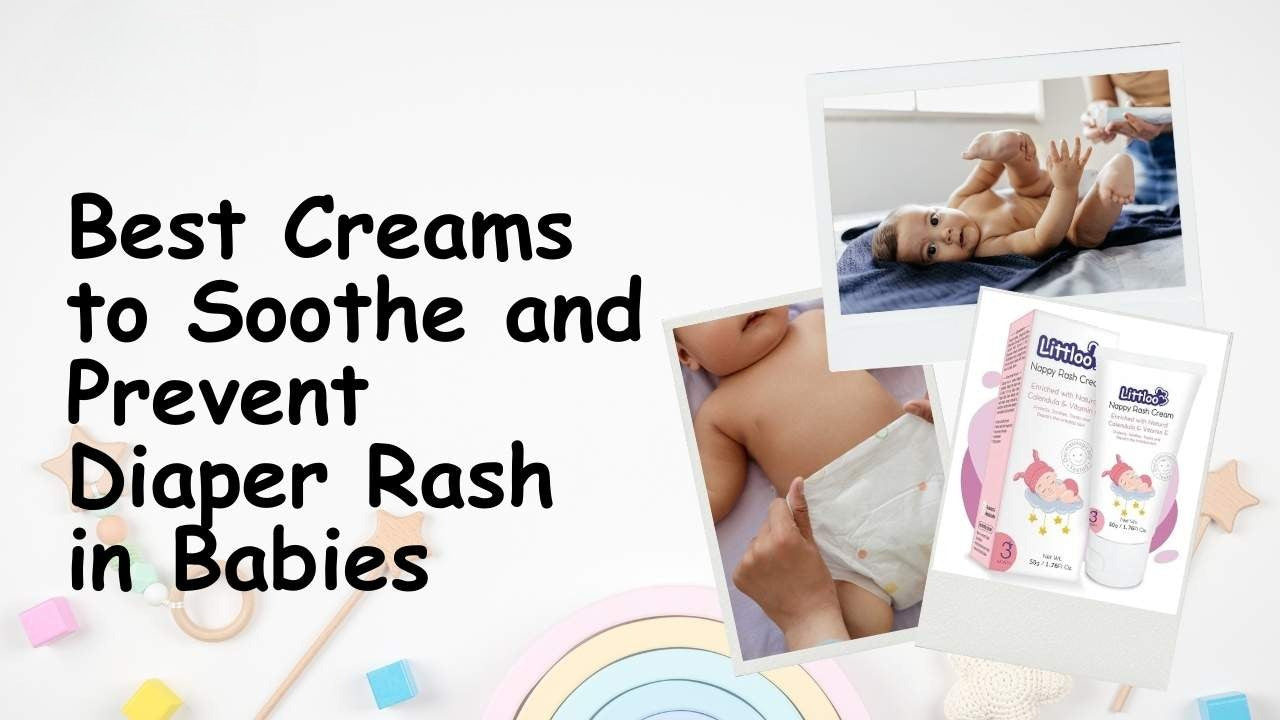 Best Creams to Soothe and Prevent Diaper Rash in Babies