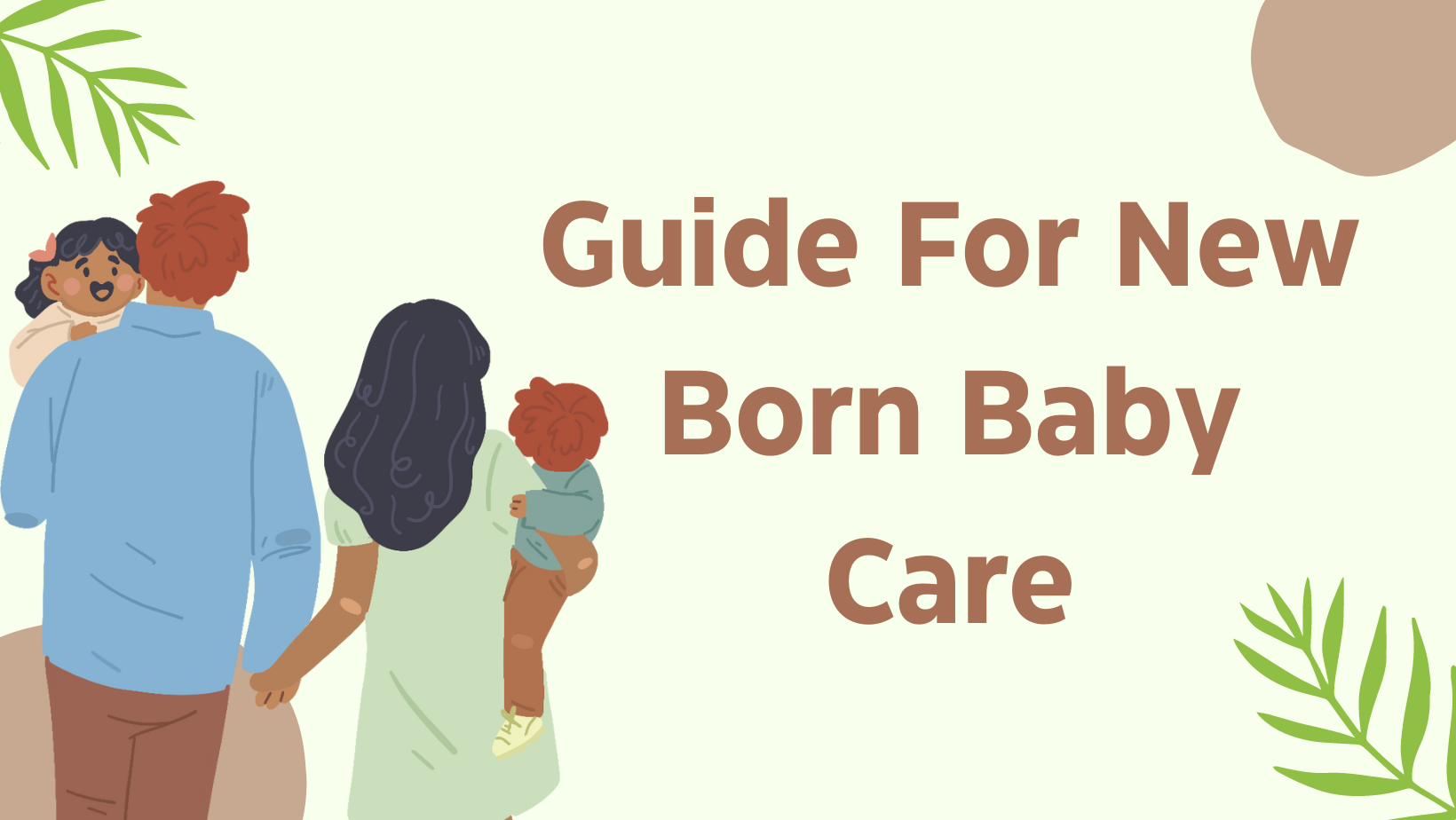 Guide for New Born Baby Care