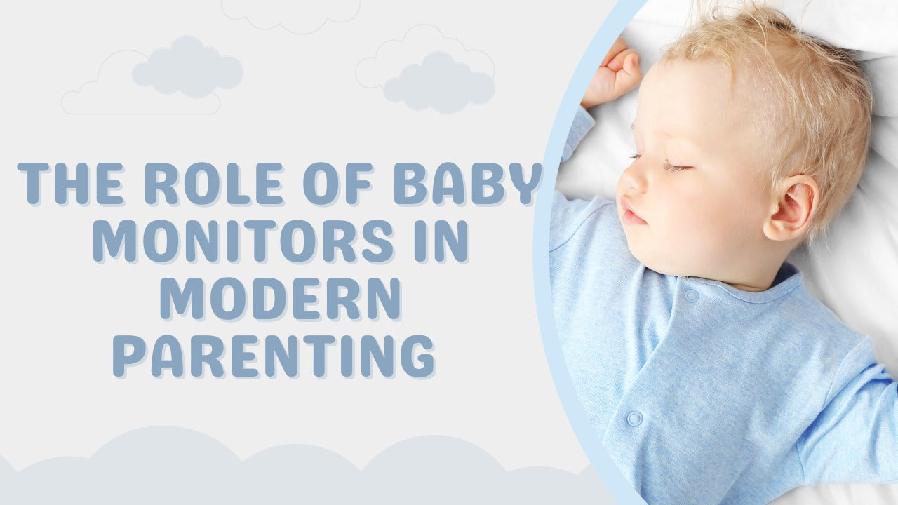 The Role of Baby Monitors in Modern Parenting