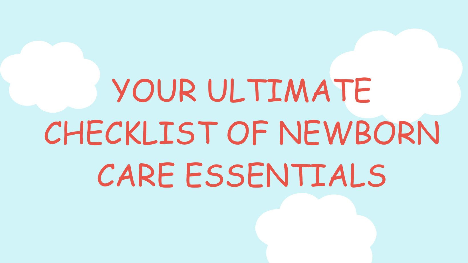 newborn care essentials