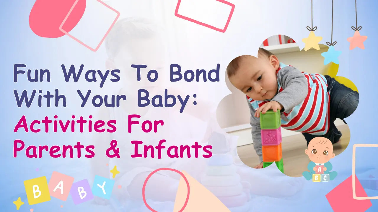 Your Baby fun Activities for Parents & Infants