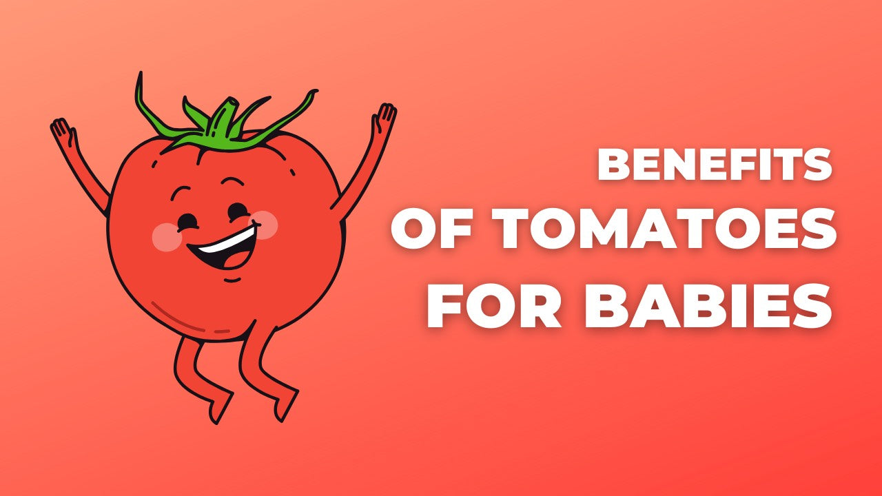 Benefits of tomato for babies