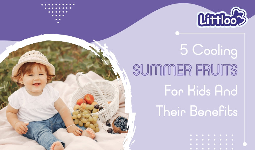 Summer foods for Toddlers in India